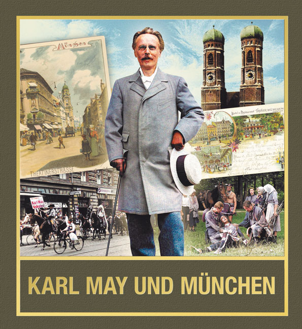You are currently viewing Karl May und München